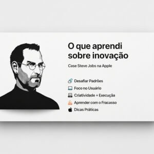 Leia mais sobre o artigo O que aprendi sobre inovação ao revisar o case Steve Jobs na Apple